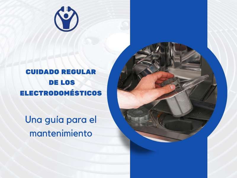 mantenimiento-regular-de-los-electrodomesticos-electronica-las-torres